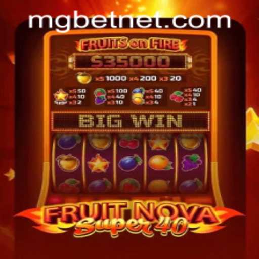 A Comprehensive Guide to FruitNovaSuper40 and Mgbet PH Login